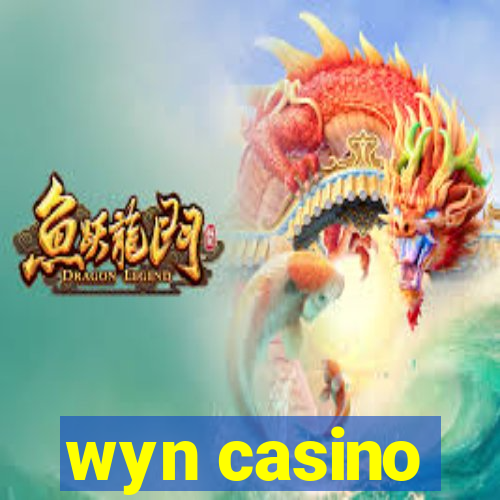 wyn casino